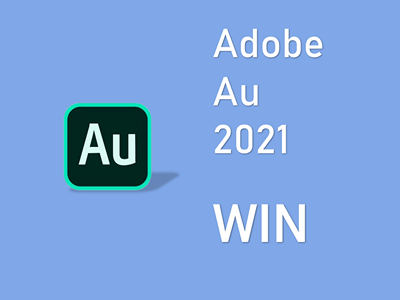 Adobe Audition 2021 WIN版 AU