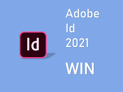 Adobe Indesign 2021 WIN版 ID