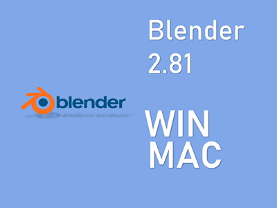 blender 2.81 动画建模软件WIN / MAC下载