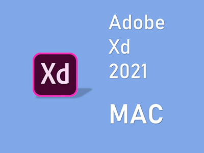 Adobe XD 2021 MAC版