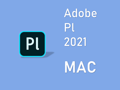 Adobe Prelude 2021 MAC版 PL