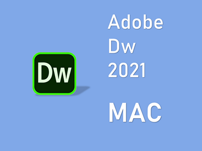 Adobe Dreamweaver 2021 MAC版 DW