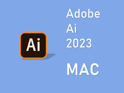 Adobe Illustrator 2023 MAC版 AI