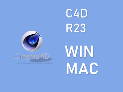 C4D Cinema4D R23 WIN/MAC版本 下载后自行选择系统