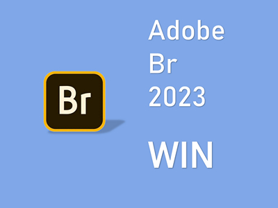 Adobe Bridge 2023 WIN版 BR