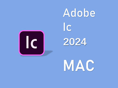 Adobe InCopy 2024 MAC版 IC